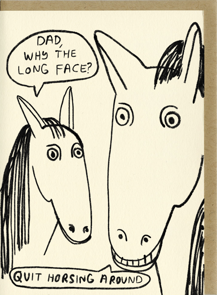 People I've Loved | Horsing Around, Dad Card